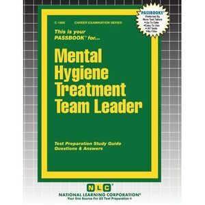 Mental Hygiene Treatment Team Leader -- Passbooks